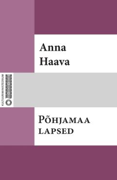 Anna Haava - Põhjamaa lapsed